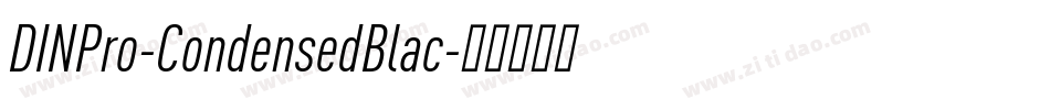 DINPro-CondensedBlac字体转换