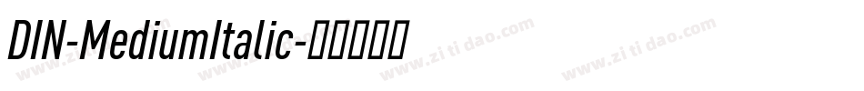 DIN-MediumItalic字体转换