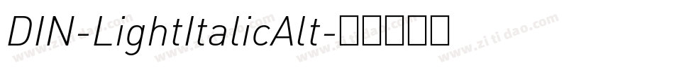 DIN-LightItalicAlt字体转换