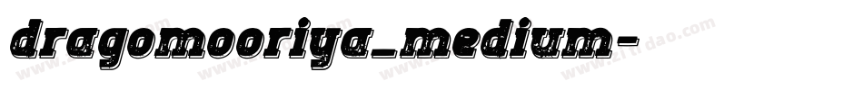 dragomooriya_medium字体转换