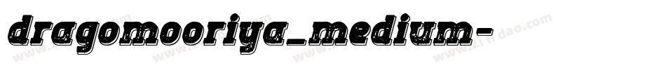 dragomooriya_medium字体转换