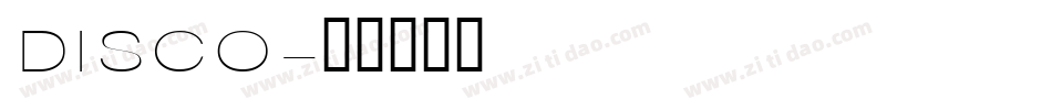 DISCO字体转换