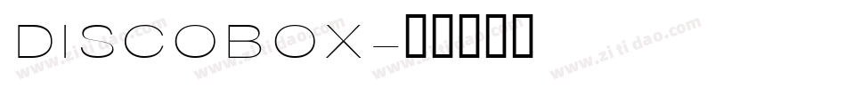 DISCOBOX字体转换
