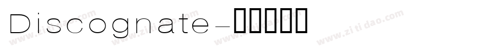 Discognate字体转换