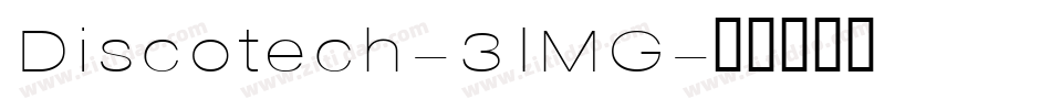 Discotech-3lMG字体转换