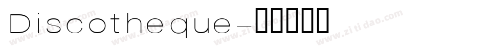 Discotheque字体转换