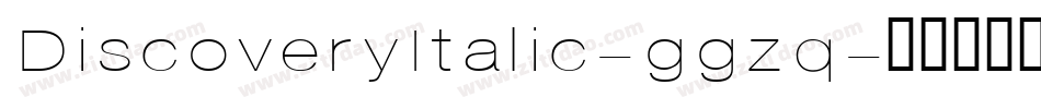 DiscoveryItalic-ggzq字体转换