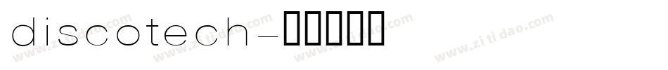 discotech字体转换