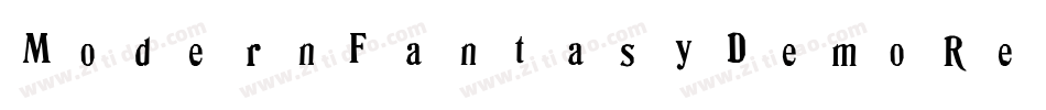 ModernFantasyDemoRegular-4B74W字体转换 ModernFantasyDemoRegular-4B74W字体转换
