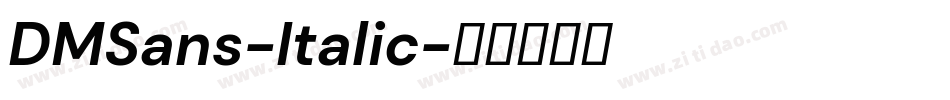 DMSans-Italic字体转换