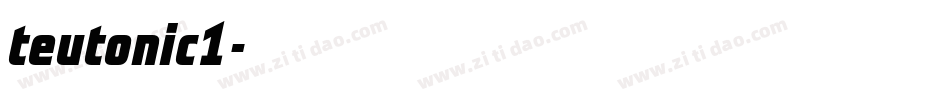 teutonic1字体转换