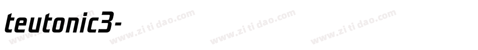 teutonic3字体转换