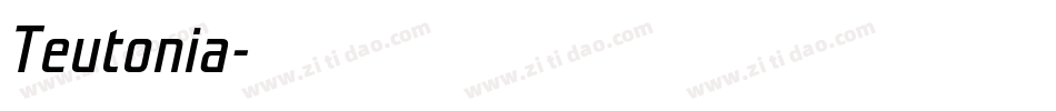 Teutonia字体转换
