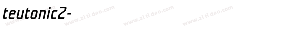 teutonic2字体转换