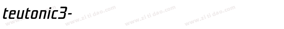 teutonic3字体转换