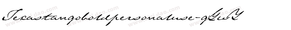 Texastangoboldpersonaluse-gGwY字体转换