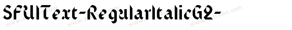 SFUIText-RegularItalicG2字体转换