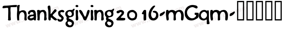 Thanksgiving2016-mGqm字体转换