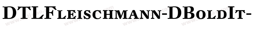 DTLFleischmann-DBoldIt字体转换