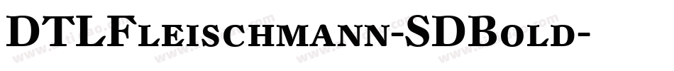 DTLFleischmann-SDBold字体转换