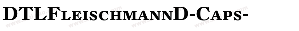 DTLFleischmannD-Caps字体转换