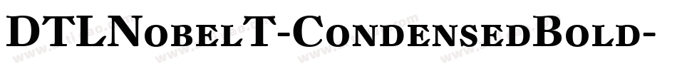 DTLNobelT-CondensedBold字体转换