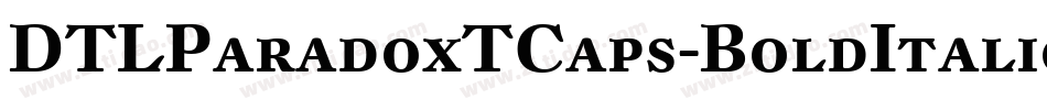 DTLParadoxTCaps-BoldItalic字体转换