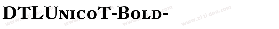 DTLUnicoT-Bold字体转换