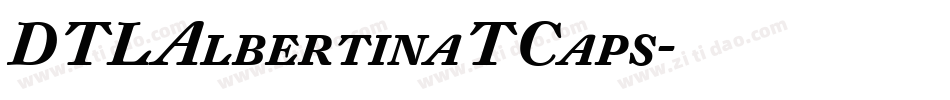 DTLAlbertinaTCaps字体转换