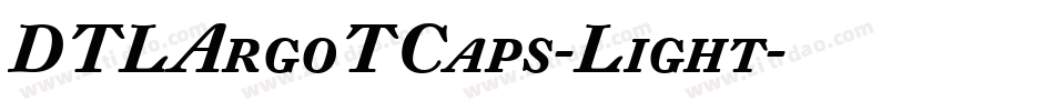 DTLArgoTCaps-Light字体转换