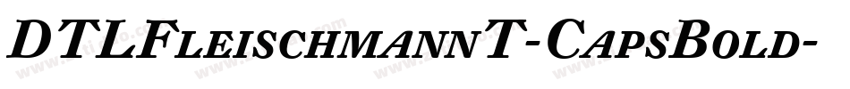 DTLFleischmannT-CapsBold字体转换