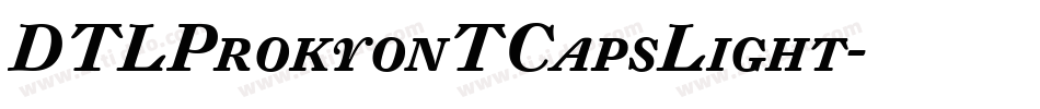 DTLProkyonTCapsLight字体转换