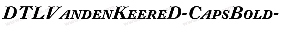 DTLVandenKeereD-CapsBold字体转换