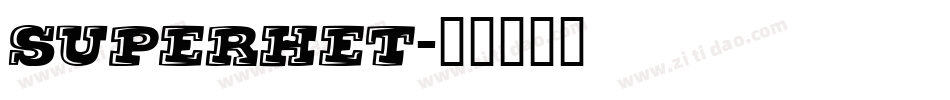 SUPERHET字体转换