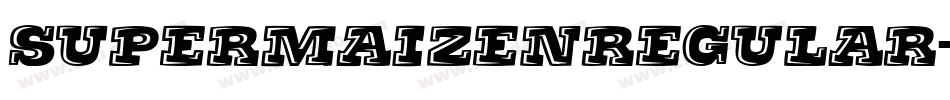 SuperMaizenRegular-axAwE字体转换