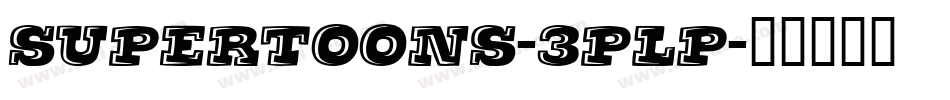 SuperToons-3Plp字体转换