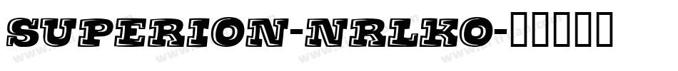 Superion-nRLKO字体转换