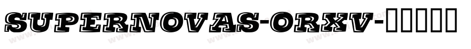 Supernovas-orxV字体转换