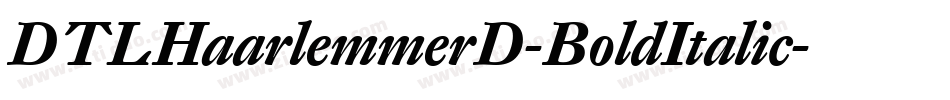 DTLHaarlemmerD-BoldItalic字体转换