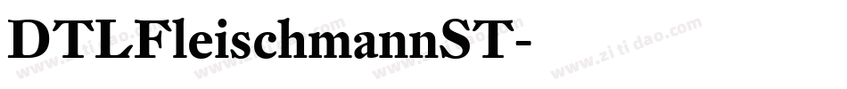 DTLFleischmannST字体转换
