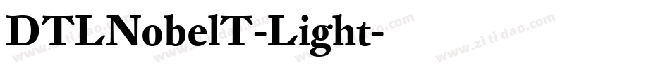 DTLNobelT-Light字体转换