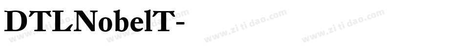DTLNobelT字体转换