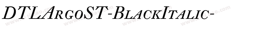 DTLArgoST-BlackItalic字体转换