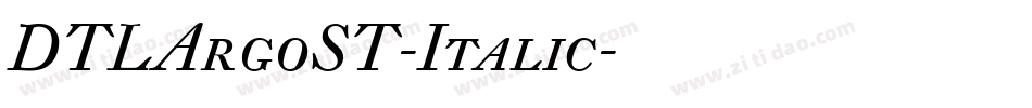 DTLArgoST-Italic字体转换