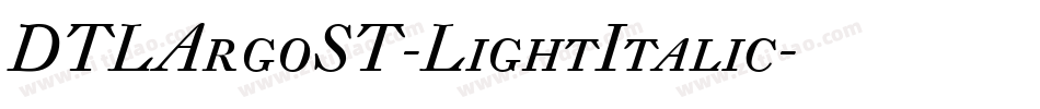 DTLArgoST-LightItalic字体转换