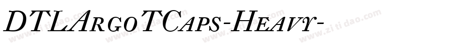 DTLArgoTCaps-Heavy字体转换