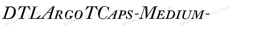 DTLArgoTCaps-Medium字体转换