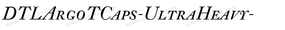 DTLArgoTCaps-UltraHeavy字体转换