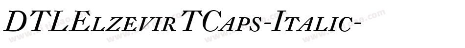DTLElzevirTCaps-Italic字体转换