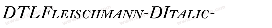 DTLFleischmann-DItalic字体转换